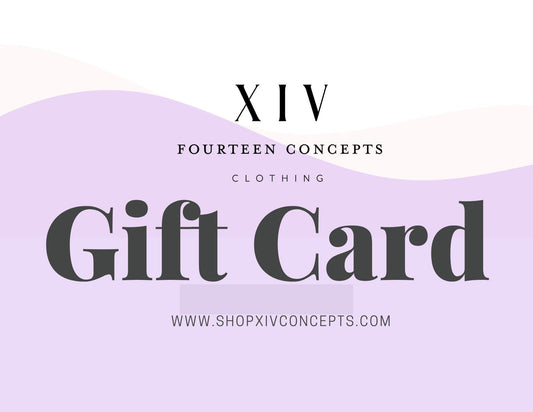 XIV Concepts Clothing Gift Cards